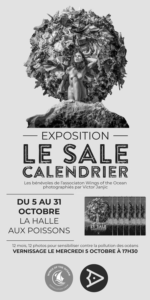 Expo Le Sale Calendrier Wings of the Ocean x La Halle aux Poissons